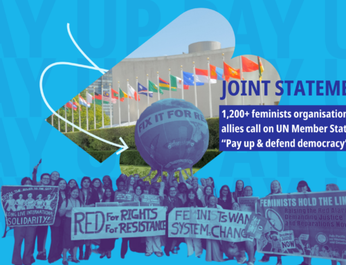 1,200+ Feminist Organisations and Allies call on the United Nations’ Members to ”Pay up now!”